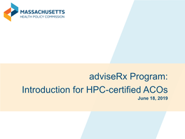 Academic Detailing”) Is to Train and Encourage Providers to Use Best Practices to Improve Quality of Care and Patient Outcomes.1, 2, 3