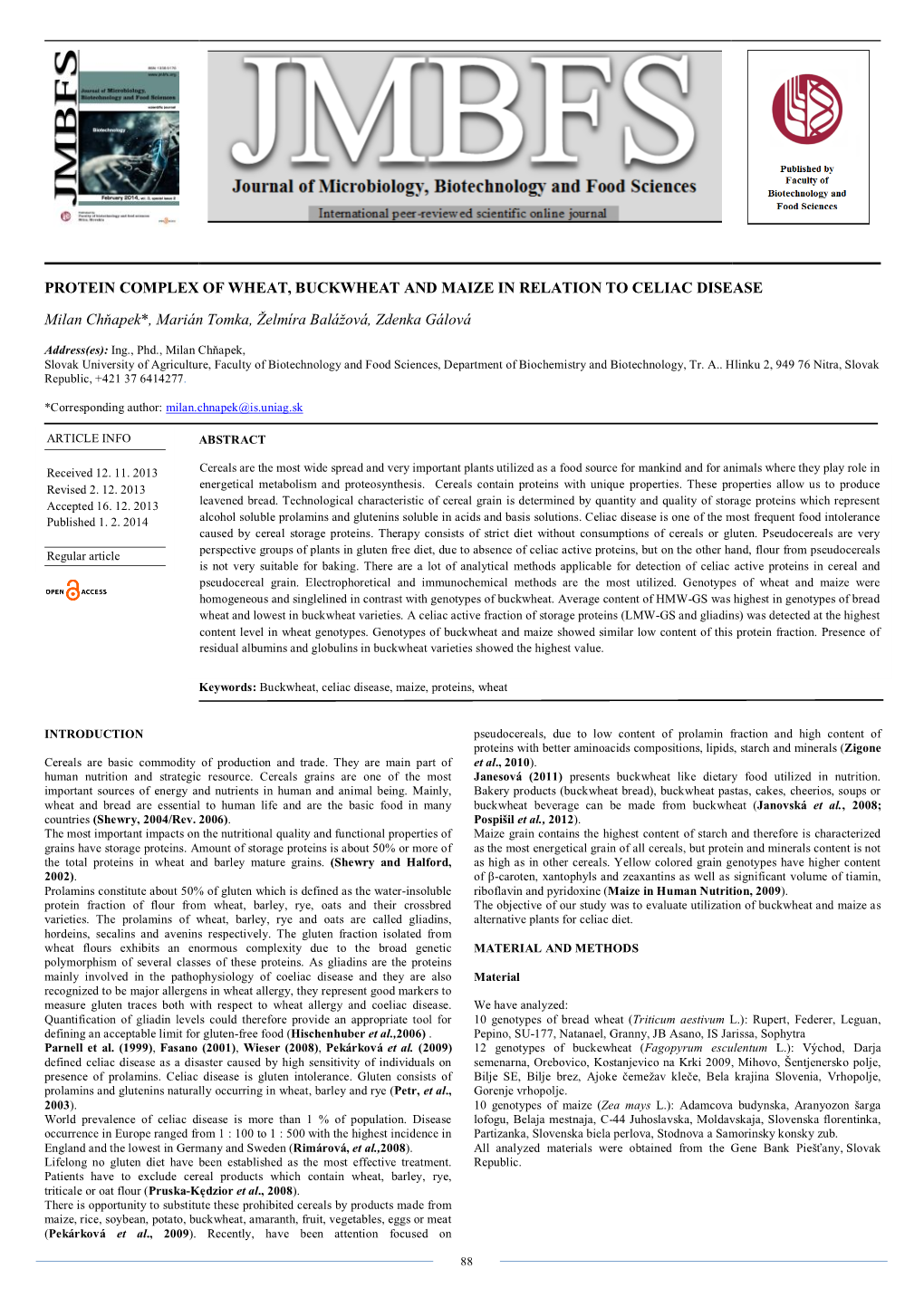 Protein Complex of Wheat, Buckwheat and Maize in Relation to Celiac Disease