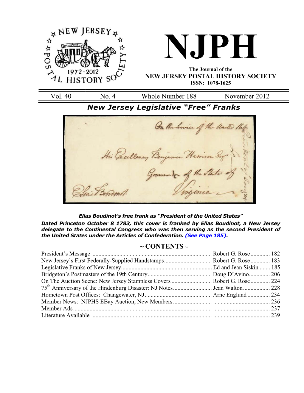Vol. 40 No. 4 Whole Number 188 November 2012 New Jersey Legislative “Free” Franks