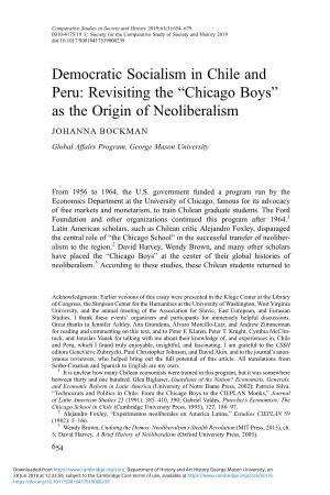 Democratic Socialism in Chile and Peru: Revisiting the “Chicago Boys” As the Origin of Neoliberalism