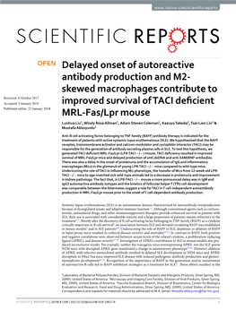 Delayed Onset of Autoreactive Antibody Production and M2