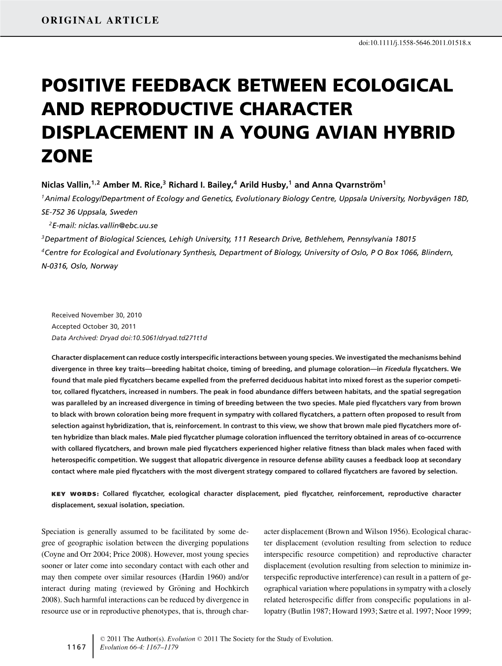 Positive Feedback Between Ecological and Reproductive Character Displacement in a Young Avian Hybrid Zone