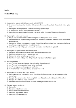 Section 1 Head and Neck Mcqs 1) Regarding the Superior Orbital