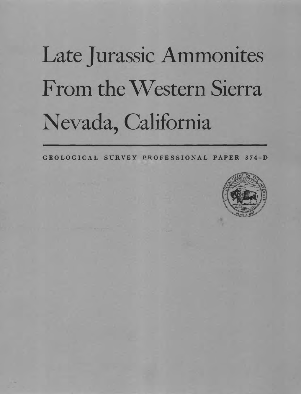 Late Jurassic Ammonites from the Western Sierra Nevada, California