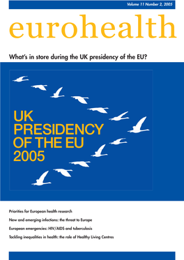 What's in Store During the UK Presidency of The