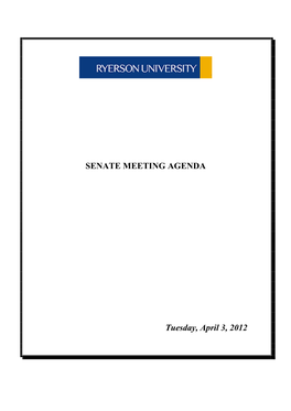 SENATE MEETING AGENDA Tuesday, April 3, 2012