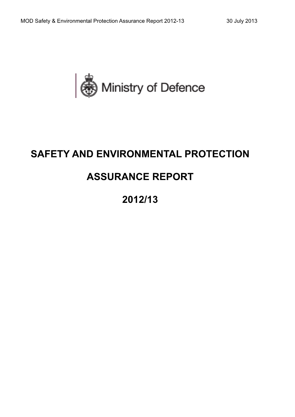 Safety and Environmental Protection Assurance