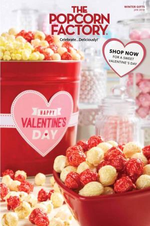 Shop Now for a Sweet Valentine’S Day