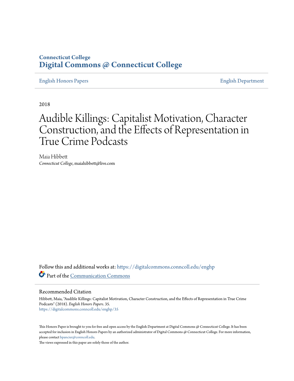 Audible Killings: Capitalist Motivation, Character Construction, and the Effects of Representation in True Crime Podcasts