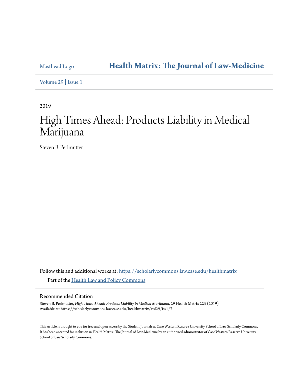 Products Liability in Medical Marijuana Steven B