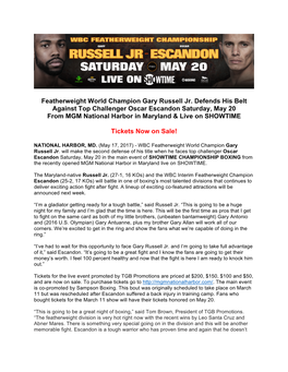 Featherweight World Champion Gary Russell Jr. Defends His Belt Against