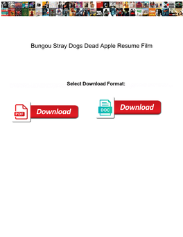 Bungou Stray Dogs Dead Apple Resume Film