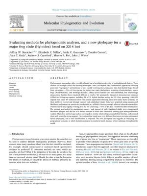 Evaluating Methods for Phylogenomic Analyses, and a New Phylogeny for a MARK Major Frog Clade (Hyloidea) Based on 2214 Loci ⁎ Jeﬀrey W