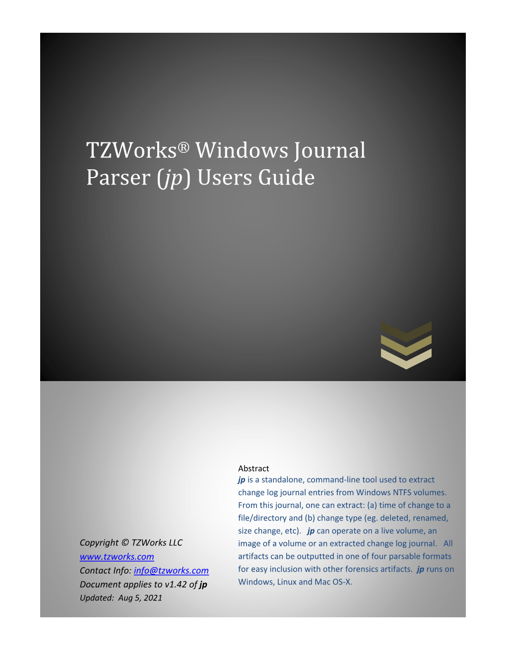 Tzworks Windows Journal Parser (Jp) Users Guide