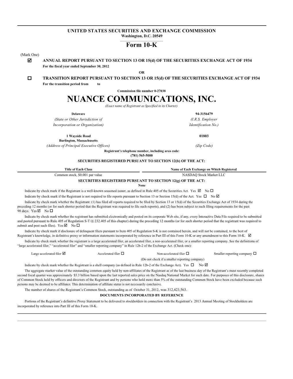 NUANCE COMMUNICATIONS, INC. (Exact Name of Registrant As Specified in Its Charter)