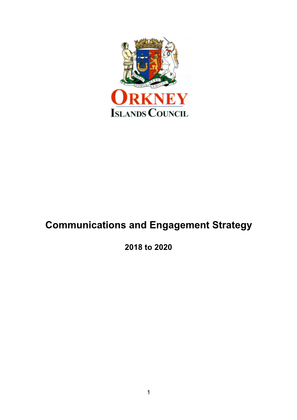 Communications and Engagement Strategy