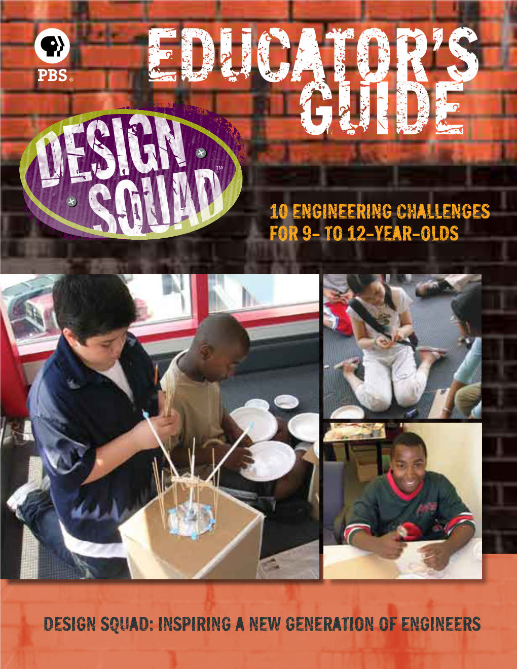 DESIGN SQUAD Educator's Guide