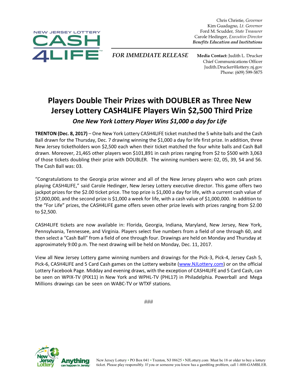 Players Double Their Prizes with DOUBLER As Three New Jersey Lottery CASH4LIFE Players Win $2,500 Third Prize One New York Lottery Player Wins $1,000 a Day for Life