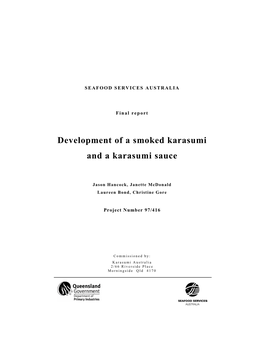 Development of a Smoked Karasumi and a Karasumi Sauce