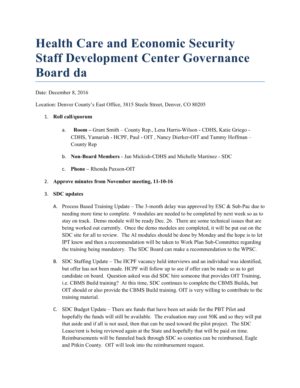 Health Care and Economic Security Staff Development Center Governance Board Da