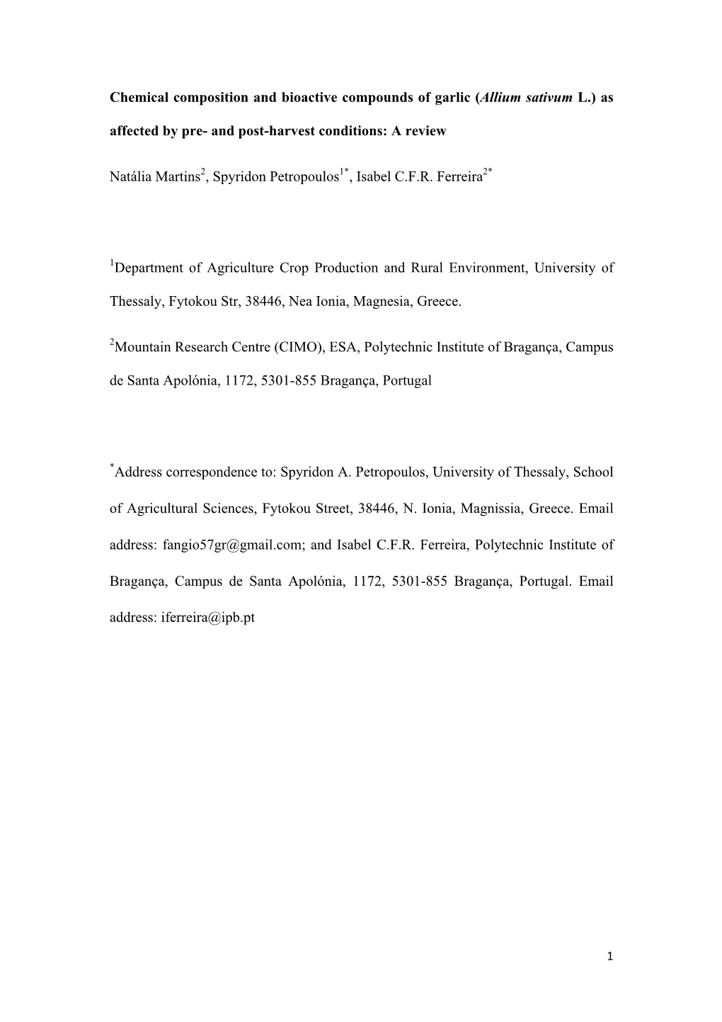 Chemical Composition and Bioactive Compounds of Garlic (Allium Sativum L.) As Affected by Pre- and Post-Harvest Conditions: a Review