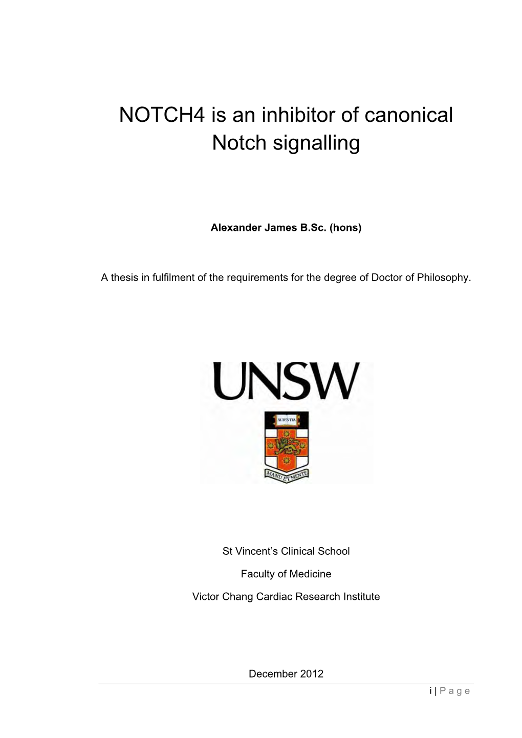 NOTCH4 Is an Inhibitor of Canonical Notch Signalling