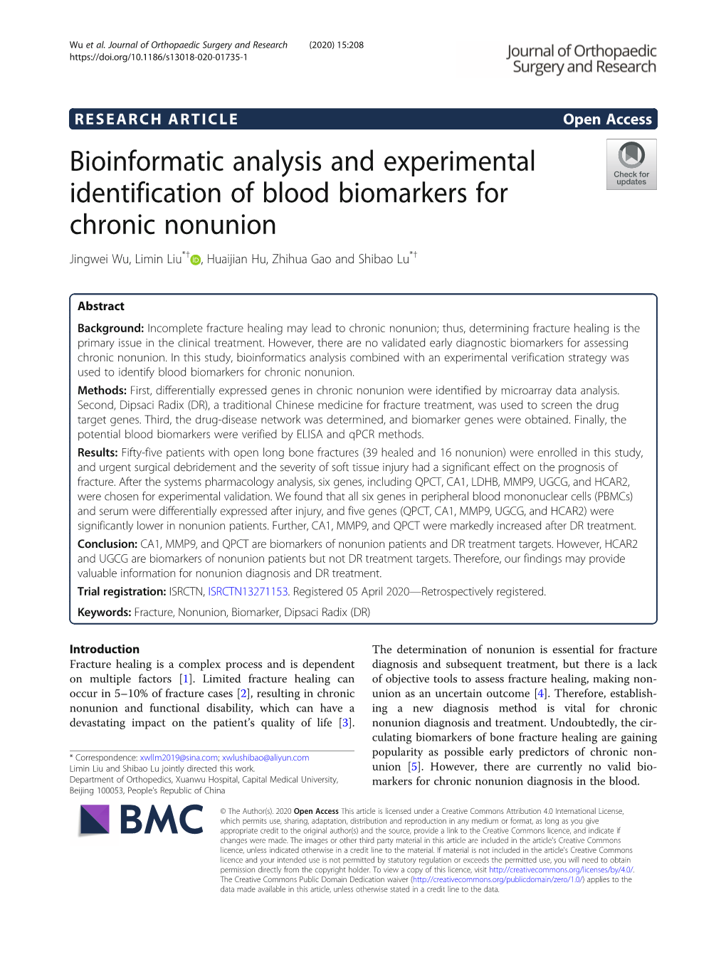 Bioinformatic Analysis and Experimental Identification of Blood Biomarkers for Chronic Nonunion Jingwei Wu, Limin Liu*† , Huaijian Hu, Zhihua Gao and Shibao Lu*†