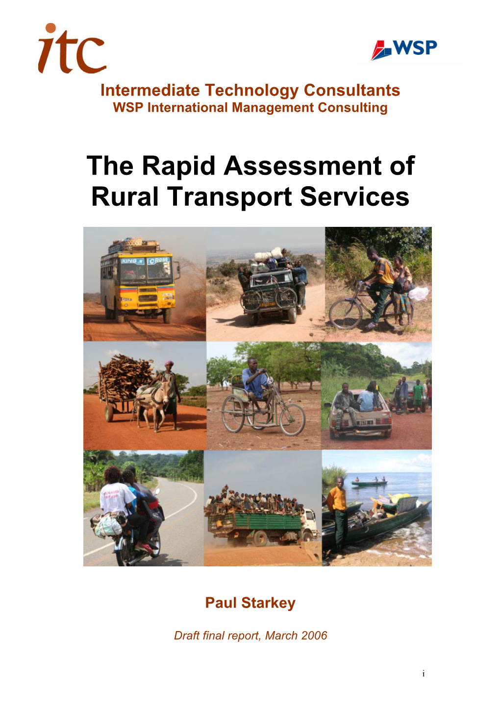 The Rapid Assessment of Rural Transport Services