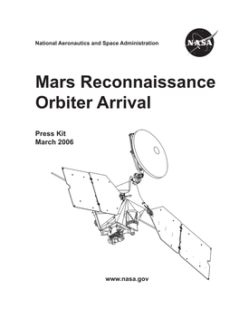 Mars Reconnaissance Orbiter Arrival Press