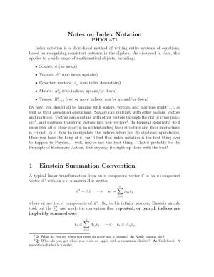 Notes on Index Notation 1 Einstein Summation Convention