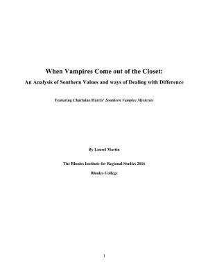 When Vampires Come out of the Closet: an Analysis of Southern Values and Ways of Dealing with Difference