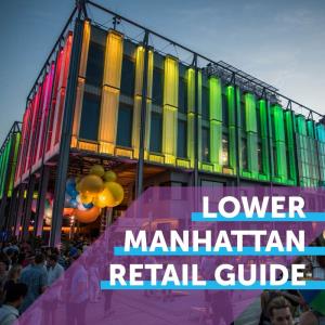 Lower Manhattan Retail Guide