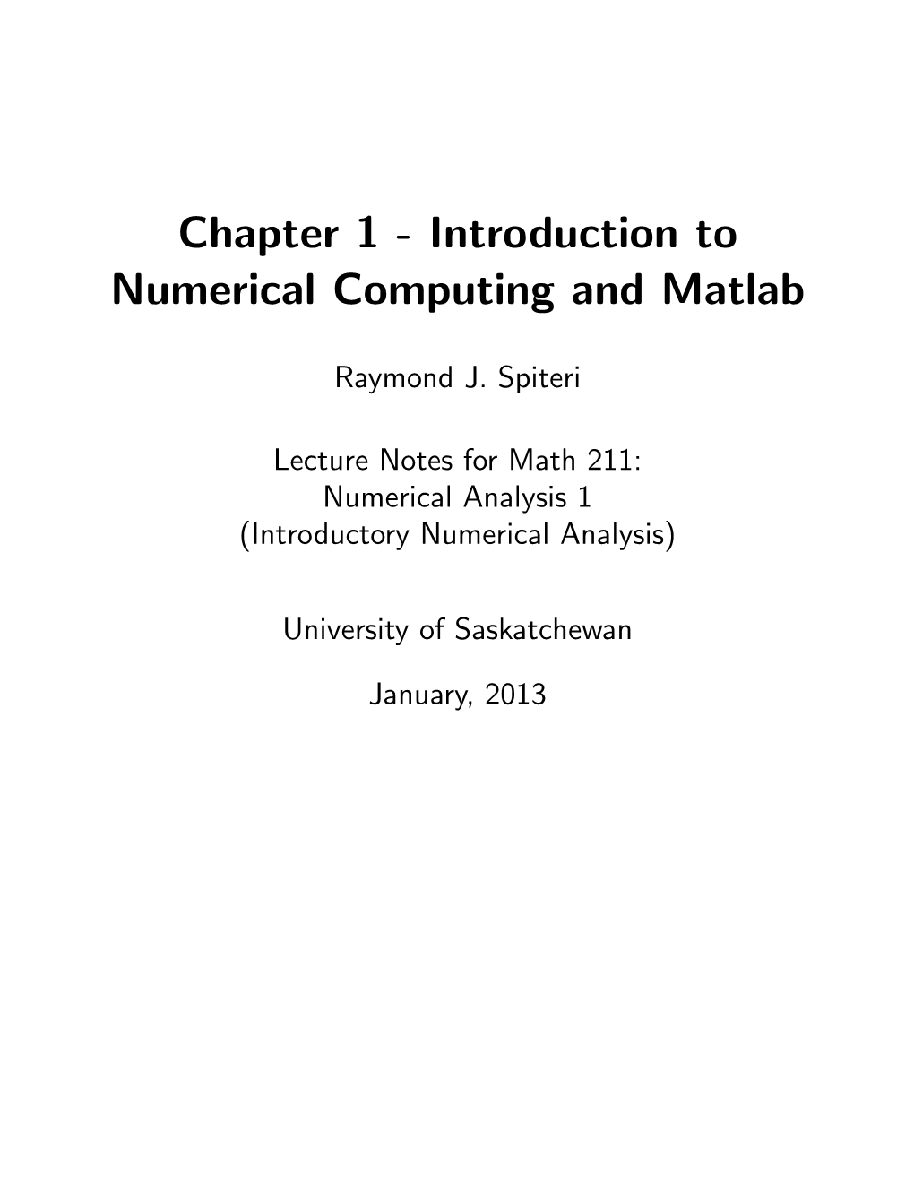 Chapter 1 - Introduction to Numerical Computing and Matlab