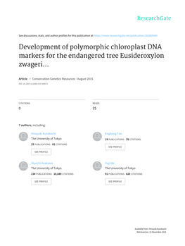 Development of Polymorphic Chloroplast DNA Markers for the Endangered Tree Eusideroxylon Zwageri
