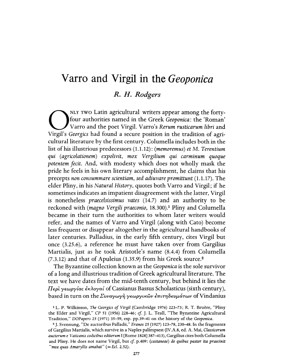 Varro and Virgil in the Geoponica R