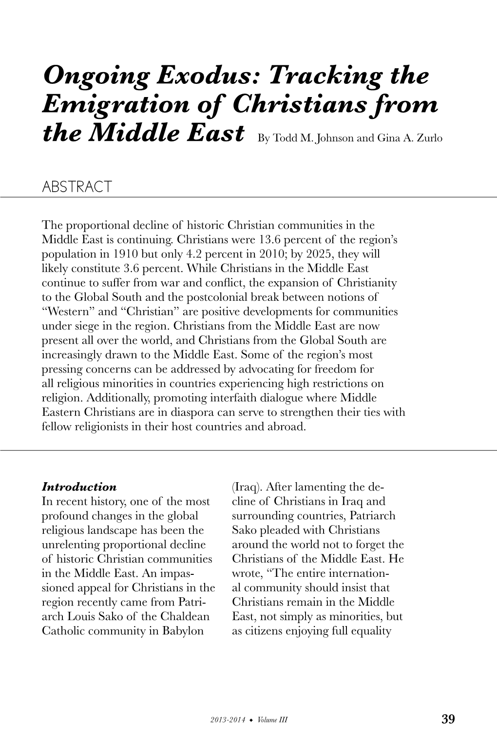 Ongoing Exodus: Tracking the Emigration of Christians from the Middle East by Todd M