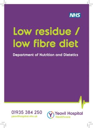 Low Residue, Low Fibre Diet Jan 16