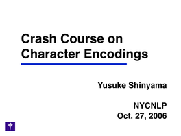 Crash Course on Character Encodings
