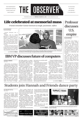 Life Celebrated at Memorial Mass IBM VP Discusses Future of Computers