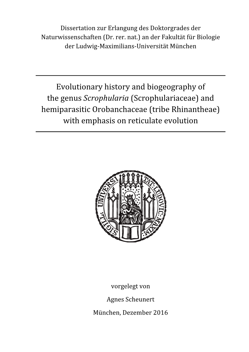 Scrophulariaceae) and Hemiparasitic Orobanchaceae (Tribe Rhinantheae) with Emphasis on Reticulate Evolution