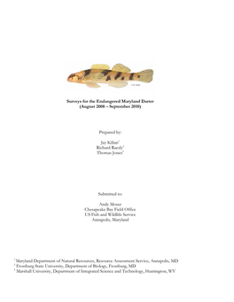 Surveys for the Endangered Maryland Darter (August 2008 – September 2010)