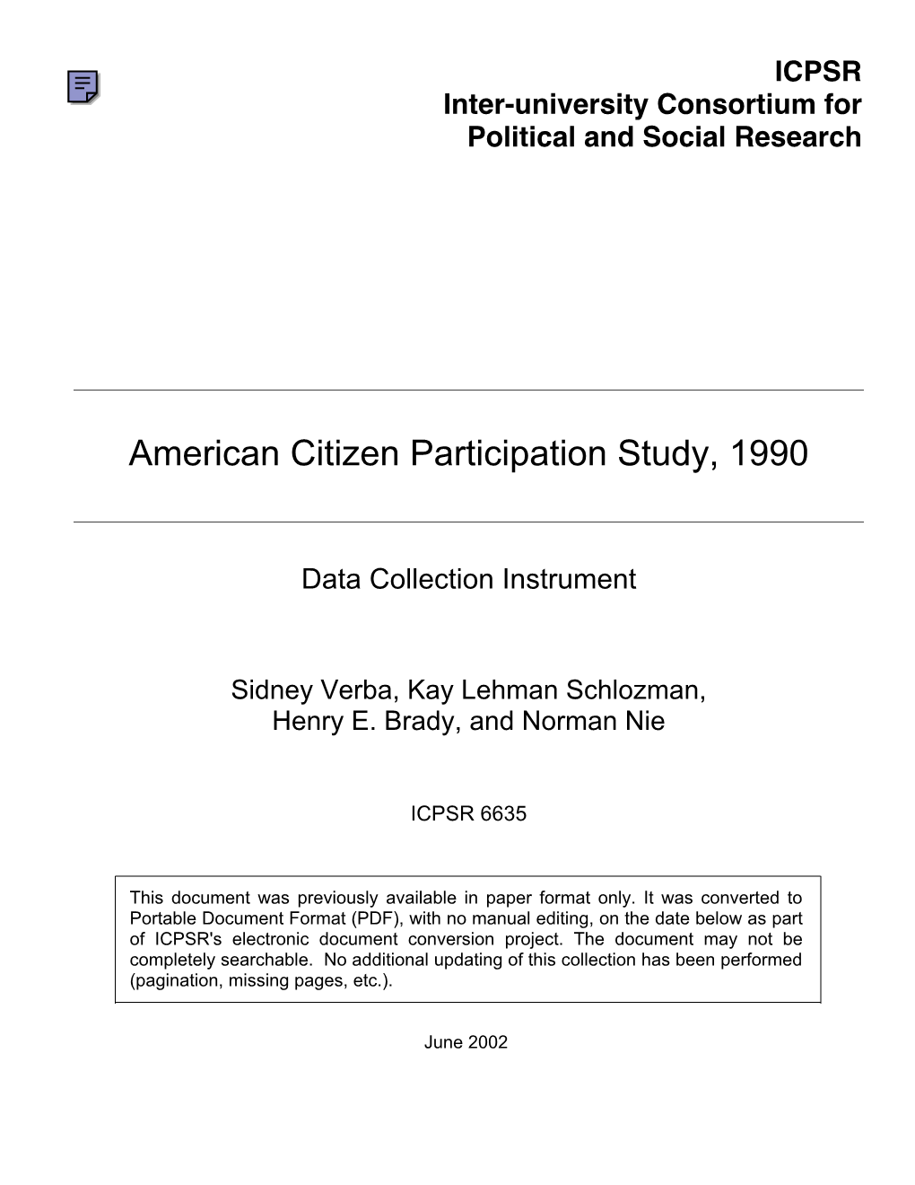 American Citizen Participation Study, 1990 Data Collection Instrument