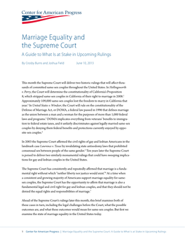 Marriage Equality and the Supreme Court a Guide to What Is at Stake in Upcoming Rulings