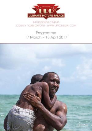 Programme 17 March – 13 April 2017