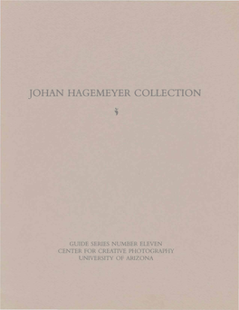 Johan Hagemeyer Collection ;