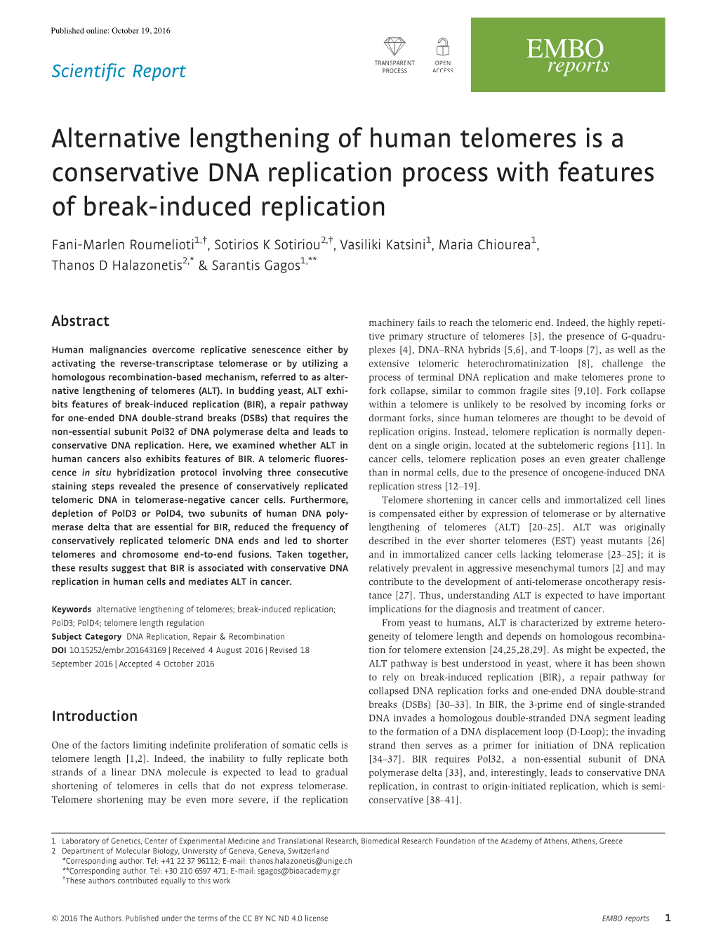 Alternative Lengthening of Human Telomeres Is a Conservative DNA Replication Process with Features of Break-Induced Replication