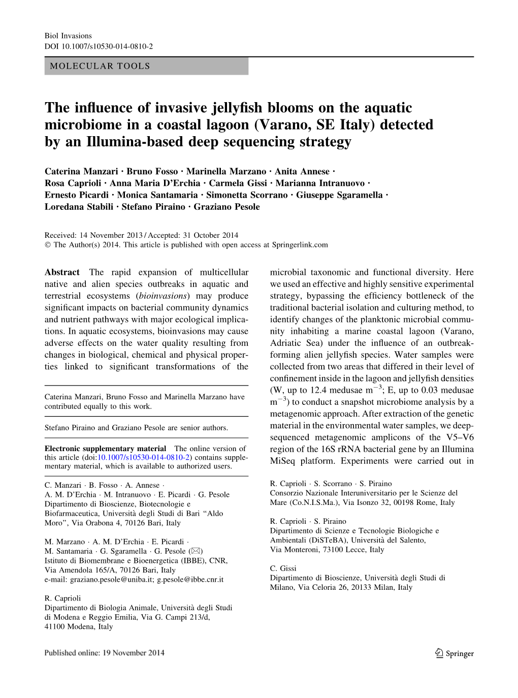 The Influence of Invasive Jellyfish Blooms on The