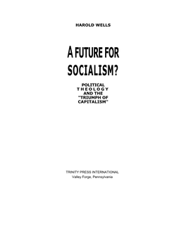 A Future for Socialism?