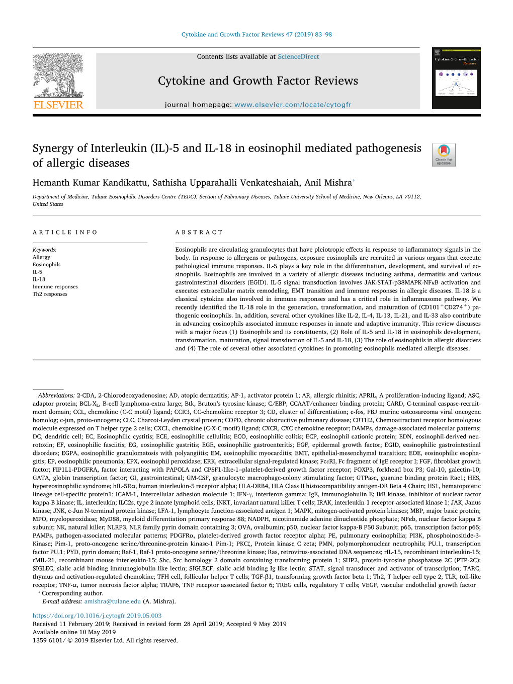 5 and IL-18 in Eosinophil Mediated Pathogenesis of Allergic Diseases T ⁎ Hemanth Kumar Kandikattu, Sathisha Upparahalli Venkateshaiah, Anil Mishra