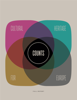 Full Report 'Cultural Heritage Counts for Europe'